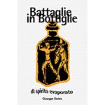 battaglie in bottiglia